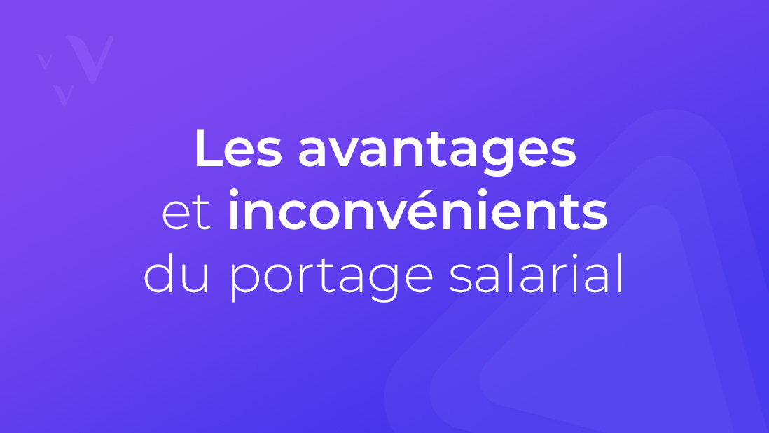 Avantages et Inconvenients - portage-salarial