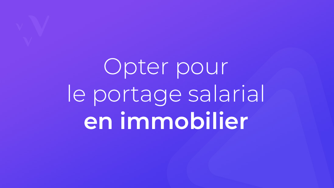 Portage salarial en immobilier