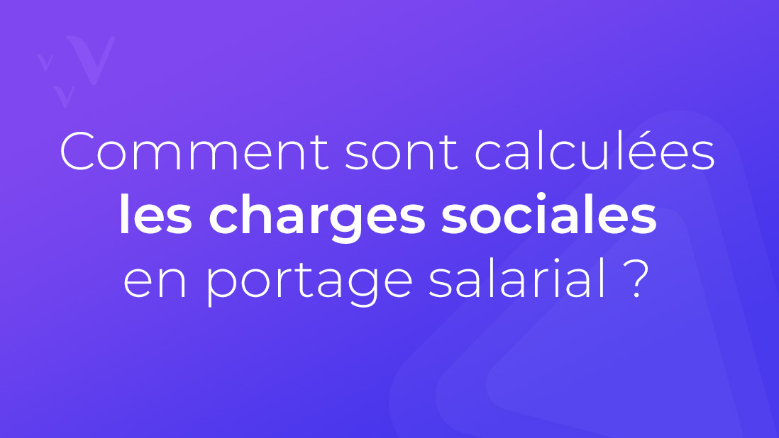 Calcul des charges sociales en portage salarial