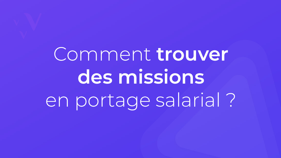 Trouver des missions en portage salarial